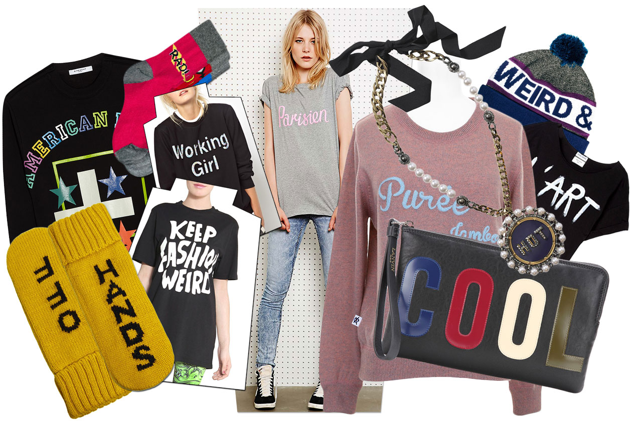 Dì la tua: il trend delle maglie e accessori con scritte