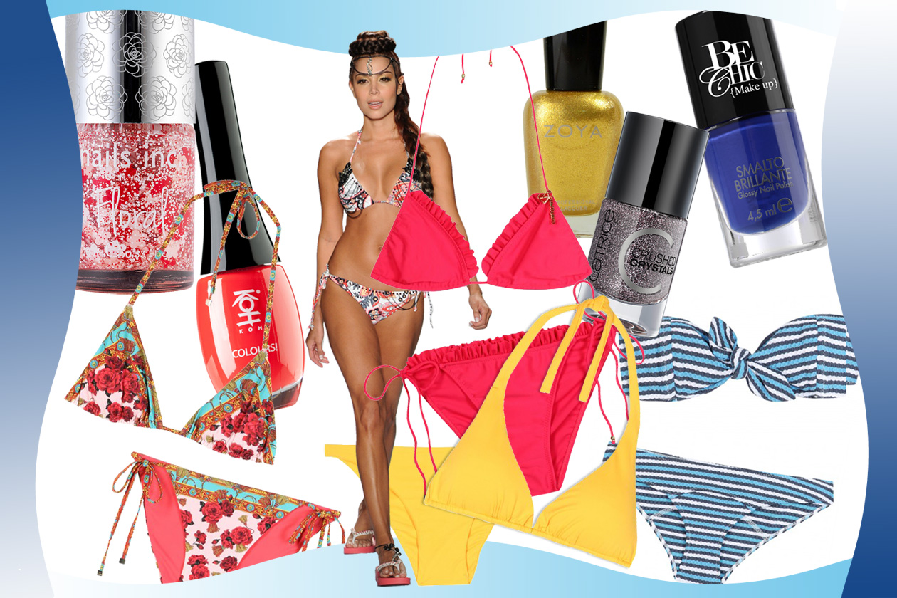 Smalti & bikini: gli abbinamenti fashion selezionati da Grazia.IT