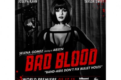 selena gomez bad blood