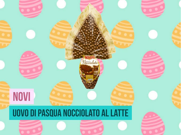 novi nocciolato al latte uovo di pasqua