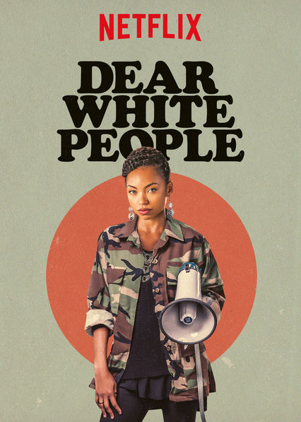 dear white people