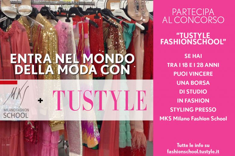 Come diventare stylist? TUSTYLE mette in palio una borsa di studio per la MKS School