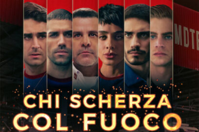 chi scherza col fuoco netflix