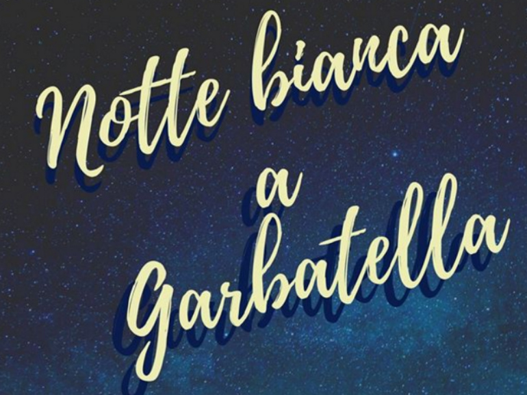 Notte bianca a Garbatella