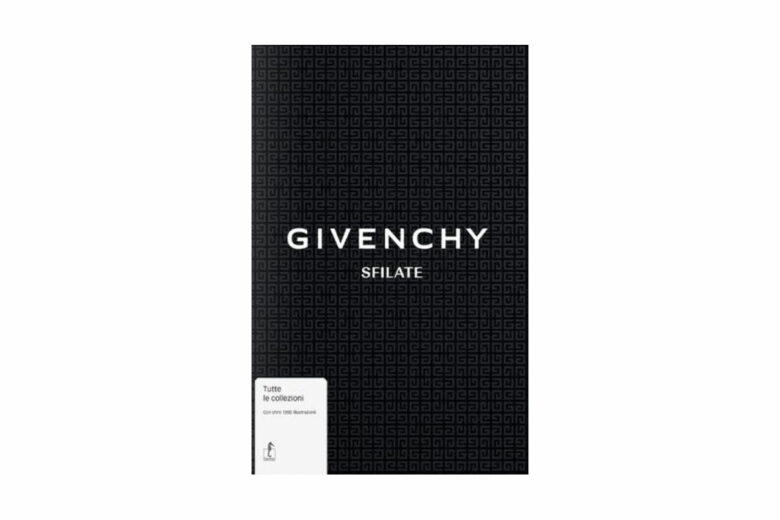 Givenchy: il nuovo volume della collana Sfilate