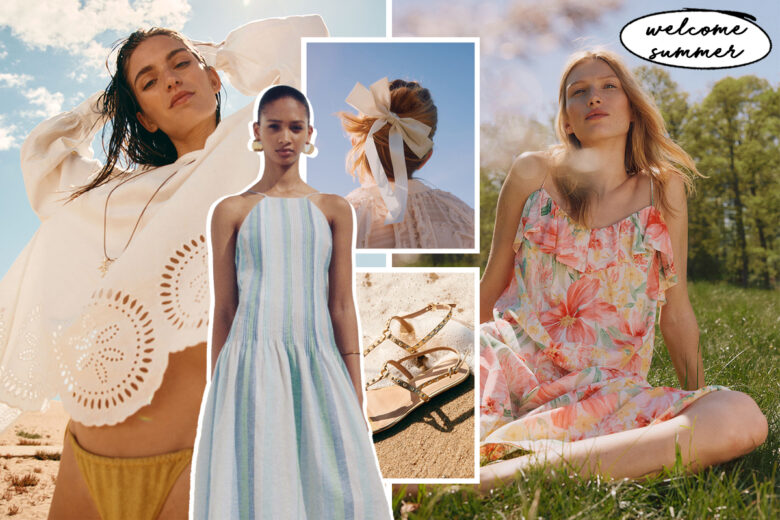 “Welcome Summer”: la nostra shopping list per dare il benvenuto all’estate!